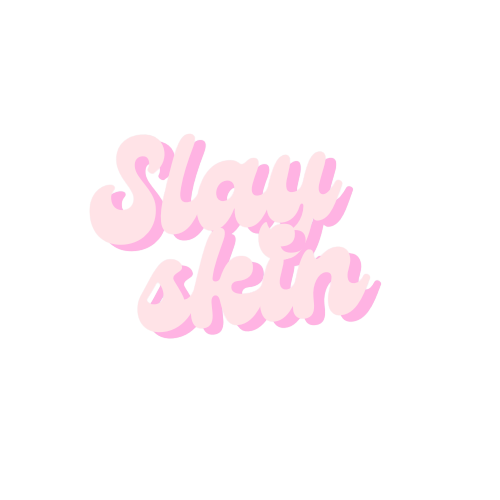 Slay Skin